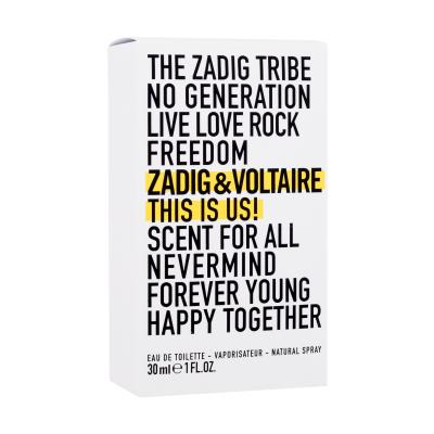 Zadig &amp; Voltaire This Is Us! Toaletna voda 30 ml