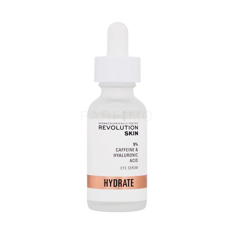 Revolution Skincare Hydrate 5% Caffeine &amp; Hyaluronic Acid Eye Serum Serum za područje oko očiju za žene 30 ml