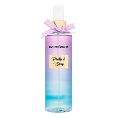 Sprej za tijelo Women´Secret Pretty & Sexy 250 ml